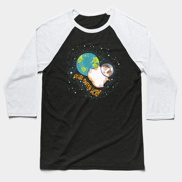 Cosmic Space Guinea Pig Bliss Outta Here Baseball T-Shirt by Jitterfly